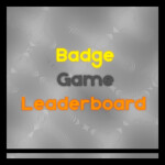 Badge Game Leaderboard