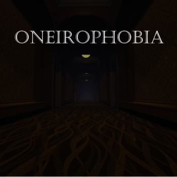 Oneirophobia