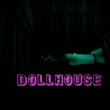 Dollhouse [DESCONTINUADO]
