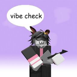vibe check [no this wont ever be released to mobil thumbnail