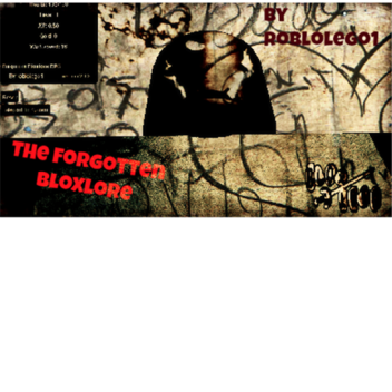 The Forgotten Bloxlore RPG