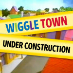 Wiggle Town Testing (Temporarily Closed)