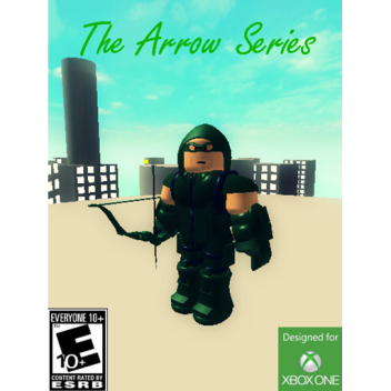 The Arrow Series™ [ʙᴇᴛᴀ]