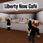 Liberty Now Café