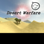 Desert Warfare !!