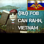 [RU] Cam Rahn, Vietnam: Forward Operating Base