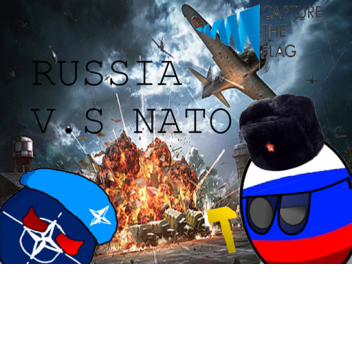 Capture the flag:  N.A.T.O V.S Russia