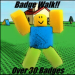 Badge Walk (Free Badges) Over 40 badges!