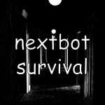 Nextbot Survival