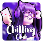 Chilling Club [Catalog🛍️]