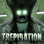 Trepidation [NEW CODE]