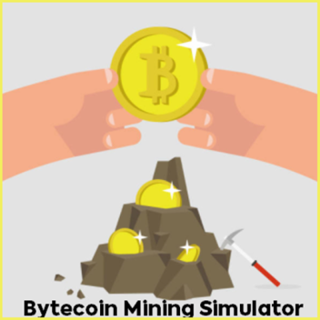 🪙Bytecoin Mining Simulator BETA