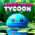 [Free UGC] Froggie Pond Tycoon