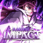 Anime Impact [CLOSED]