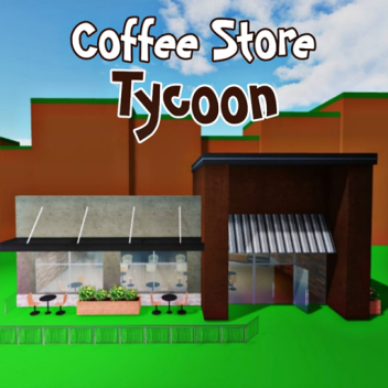 Coffee Store Tycoon