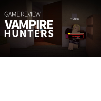 Vampire Hunters 2
