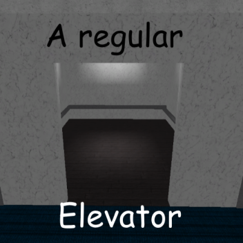 A regular Elevator