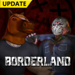 Survive Borderland [Free Private Server]