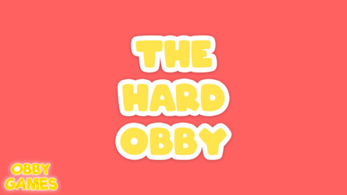 THE HARD OBBY - Roblox