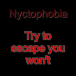 Nyctophobia (Alpha)