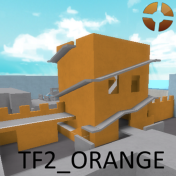 TF2 Orange Map (FPS) (read desc)
