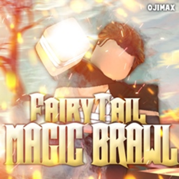 [SHADOW REVAMP]Fairy Tail: Magic Brawl