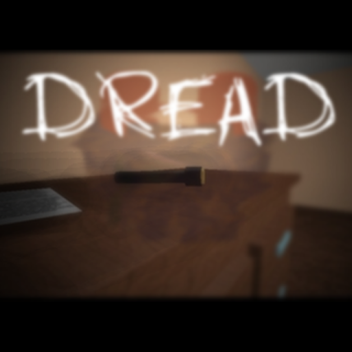 Dread (Fixed)