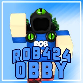 Rob424 Obby [RELEASE]