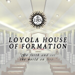 [SJ] Loyola House of Formation