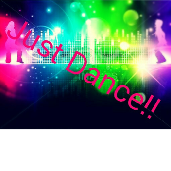 ~ New ~ Just Dance! 
