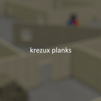 krezux planks