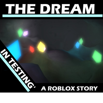 The Dream (Beta)