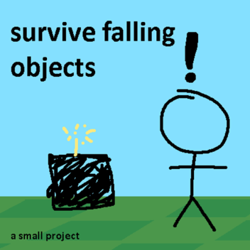 survive falling objects