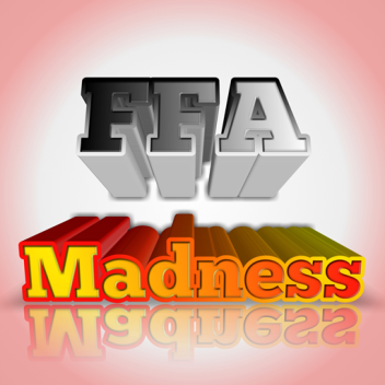 FFA Madness
