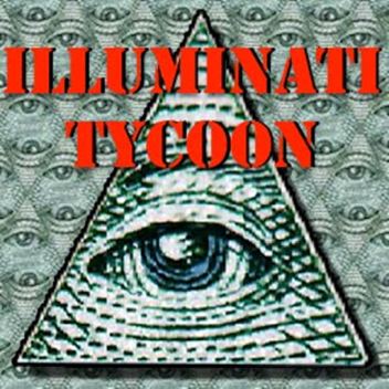 Illuminati Tycoon