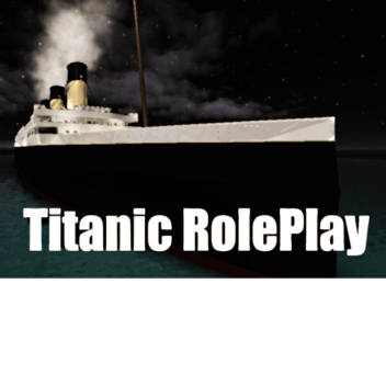 Titanic Roleplay