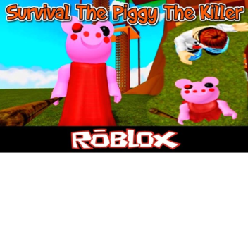 Survival the Piggy and Cartoon Cat the Killer