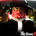 Tha Bronx 2😈 (Beta)