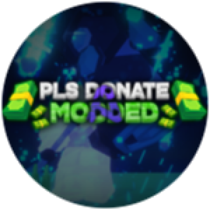 Welcome To Pls Donated Modded - Roblox