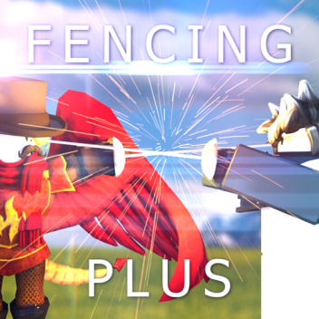 Fencing + (Simple Arena)