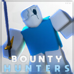 [UPDATING] | Bounty Hunters