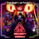 Five Nights at Freddy's: Security Breach [RP]
