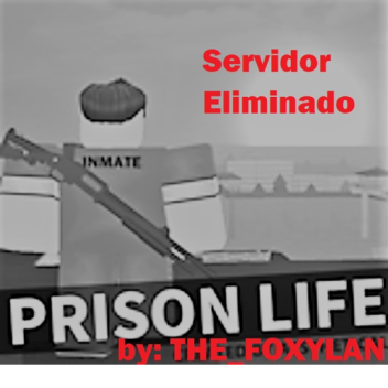 Prison Life Servidor Eliminado