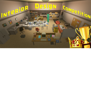 Interior Design Competition! (original concept)