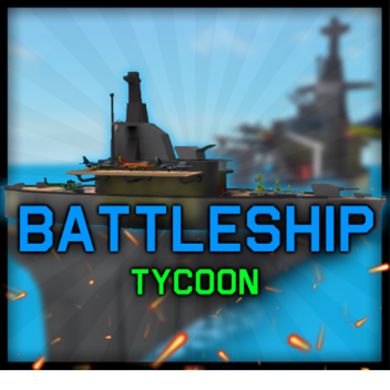 Battleship Tycoon