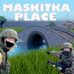 Maskitka's Place
