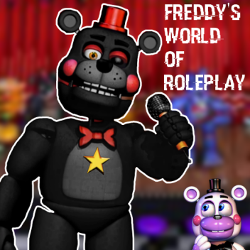 Freddy's World of Roleplay (BETA)