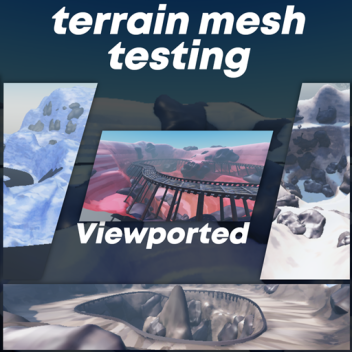 [RAR] Mesh Terrain Tests