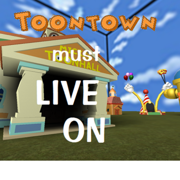 Toontown Must Live On!
