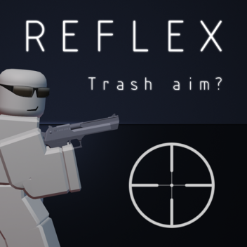 REFLEX - Aim Trainer